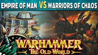 Empire of Man vs Warriors of Chaos - The Old World Live Battle Report