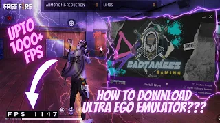 This Emulator Give 1000+ FPS 😱: Ultra Ego||Best Version Of BlueStacks For 100% Headshots|| Ultra Ego