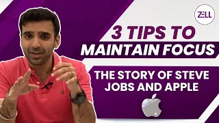 The Steve Jobs Method For Focusing On Success In Life | 3 Tips On How To Maintain Focus