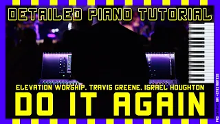 Do It Again Elevation Worship | piano tutorial (Bb) | Travis Greene | Israel Houghton | pentatonicKC