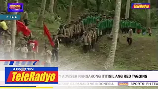 Deputy Nat'l Security Adviser nangakong ititigil ang red tagging | TeleRadyo Balita (11 July 2022)