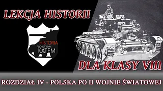 ROZDZIAŁ IV - Polska po II wojnie światowej - Lekcje historii pod ostrym kątem - Klasa 8