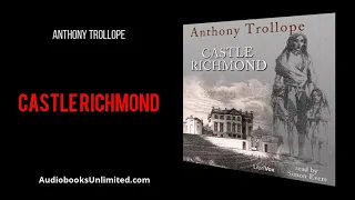 Castle Richmond Audiobook Part 2