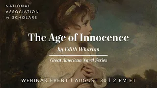 The Great American Novel Series: "The Age of Innocence" by Edith Wharton