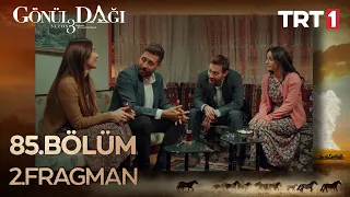 Gönül Dağı 85. Bölüm 2. Fragman