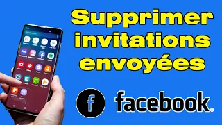 Comment supprimer les invitations envoyées sur Facebook
