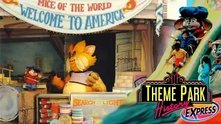 The Theme Park History Express of An American Tail Theater (Universal Studios Hollywood/Florida)