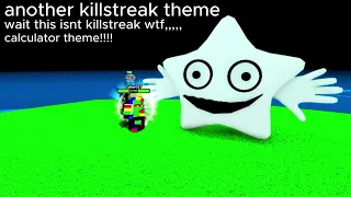 Roblox Killstreak Chaos - 425 Calculator theme (not my song)