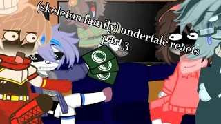 Undertale reacts to sans angst PT 3 || Undertale