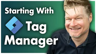 Starting With Google Tag Manager: A Beginner’s Guide