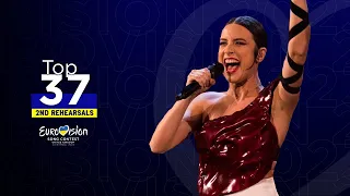 Eurovision 2023: Top 37 (Second Rehearsals)