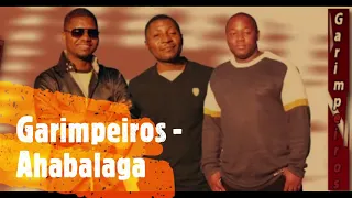 Garimpeiros - Ahabalaga