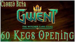 60 KEGS OPENING GWENT - The Witcher Card Game CLOSED BETA | Gameplay Furo Legendary Booster Pack