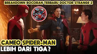 INIKAH BOCORAN TERJELAS SPIDER-MAN DI ALUR CERITA FILM DOCTOR STRANGE IN THE MULTIVERSE OF MADNESS ?