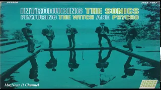 The Sonics--Introducing The Sonics 1967 Full Album HQ