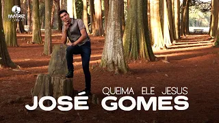 José Gomes - Queima ele Jesus - DVD "Arrebatamento"