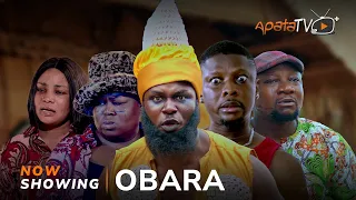 Obara Latest Yoruba Movie 2024 Drama | Kiki Bakare | Rotimi Salami|Mimisola Daniels| Sanyeri