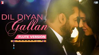 Flute Version: Dil Diyan Gallan | Tiger Zinda Hai | Vishal and Shekhar | Irshad Kamil | Vijay Tambe