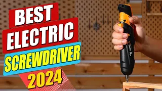 Best Mini Electric Screwdriver Of 2024-Which is the #1 best Screwdriver?