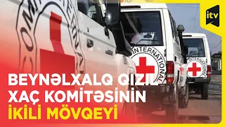 Beynəlxalq Qızıl Xaç Komitəsi ermənilərə ərzaq yardımının keçməsinə niyə təzyiq edir?