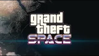 GRAND THEFT SPACE | GTA 5 SPACE MOD
