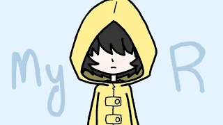 My R || Little Nightmares Animatic