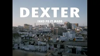 Madd - Dexter ( officiel musc ) inko Pd