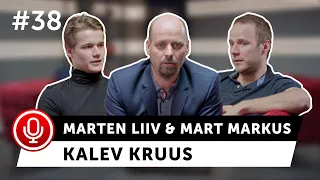 Marten Liiv, Mart Markus ja Kalev Kruus. Betsafe podcast #38