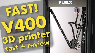 BIG and FAST - I review the FLSUN V400 3D printer