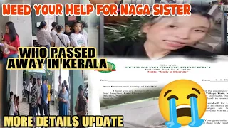 Need your help to reach Nagaland || for naga sister Who pass away in Kerala