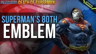 DCUO: Superman's 80th Emblem | Death of Superman