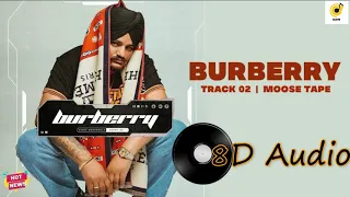 Burberry (8D Audio) - Sidhu Moose Wala | Moosetape Latest Punjabi Song 2021, New Punjabi Song 2021
