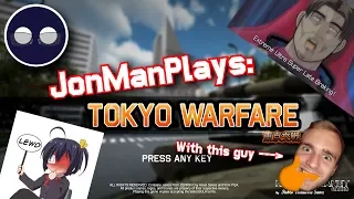 Tokyo Warfare In a Shellnut (With MikeGoesBoom and Friends)