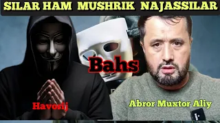 #БАХС: Ashaddiy havorij bilan Hammang kofirsan mushriksan najassan..#абрормухторалий #бахс #savol