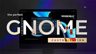 GNOME Customization