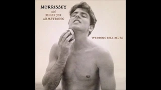 Morrissey -  Wedding Bell Blues