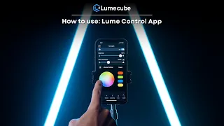 The Lume Control App - How to Use