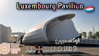 Luxembourg  Pavilion 🇱🇺 || Trying the giant Slide|| Expo2020Dubai ||petmalubebe