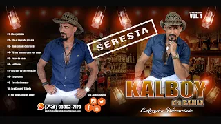 Cd: Seresta - Kalboy da Bahia - Volume 4