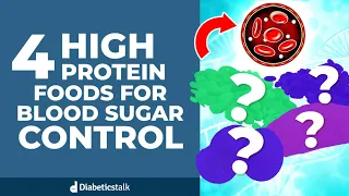 4 High Protein Foods For Blood Sugar Control