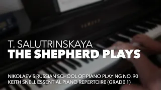 The Shepherd Plays (Tatiana Salutrinskaya) 🎵 Piano