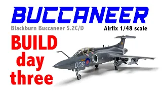 BUCCANEER Airfix 2022 brand new tooling 1/48 scale - build day three - fuselage and paint - HD1080p