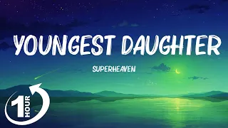 [ Loop 1Hour ]  Superheaven - Youngest Daughter (Lyrics)