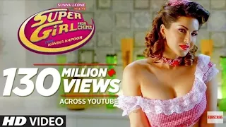 Super Girl From China Video Song | Kanika Kapoor Feat Sunny Leone Mika Singh |