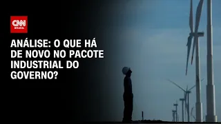 Análise: O que há de novo no pacote industrial do governo? | WW