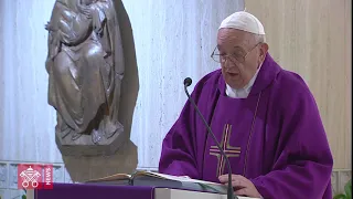 Omelia, Messa a Santa Marta, 7 aprile 2020, Papa Francesco