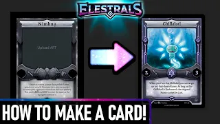 How I Make an Elestrals TCG Card!