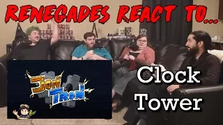 Renegades React to... JonTron - Clock Tower