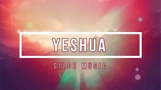 🟢 YESHUA (con Testo) Siloe Music