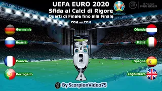 PES 2020 • EURO 2020 Quarti di Finale fino alla Finale (Sfida ai Rigori)